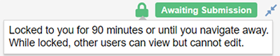 Screenshot of a webpage notification indicating a 90-minute lock on editing for the user or until navigation away. The message explains that while locked, other users can view but cannot edit content.