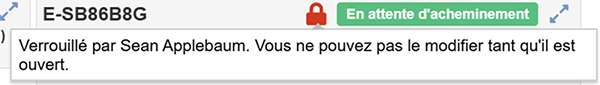 Capture d'écran d'une barre de notification logicielle affichant un message indiquant que la modification est verrouillée par un autre utilisateur, empêchant toute modification pendant que le fichier est ouvert. La notification comprend une icône de cadenas rouge et un bouton vert indiquant l'annulation.
