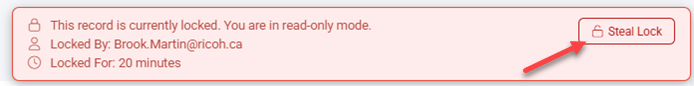 Screenshot of a software interface showing a locked record notification with red text and a red-bordered box. The message indicates read-only mode, lock owner email, and lock duration of 20 minutes, with a "Steal Lock" button on the right.